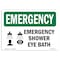 Signmission Safety Sign, OSHA EMERGENCY, 5" Height, Shower Eye Bath, Landscape OS-EM-D-57-L-10314 - alternate 1